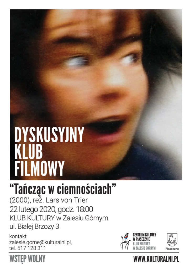 Dyskusyjny Klub Filmowy „Tańcząc w ciemnościach”