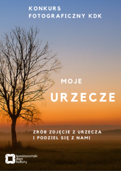 Urzecze o wschodzie słońca - plakat reklamujący "Moje Urzecze" konkurs fotograficzny dla mieszkańców
