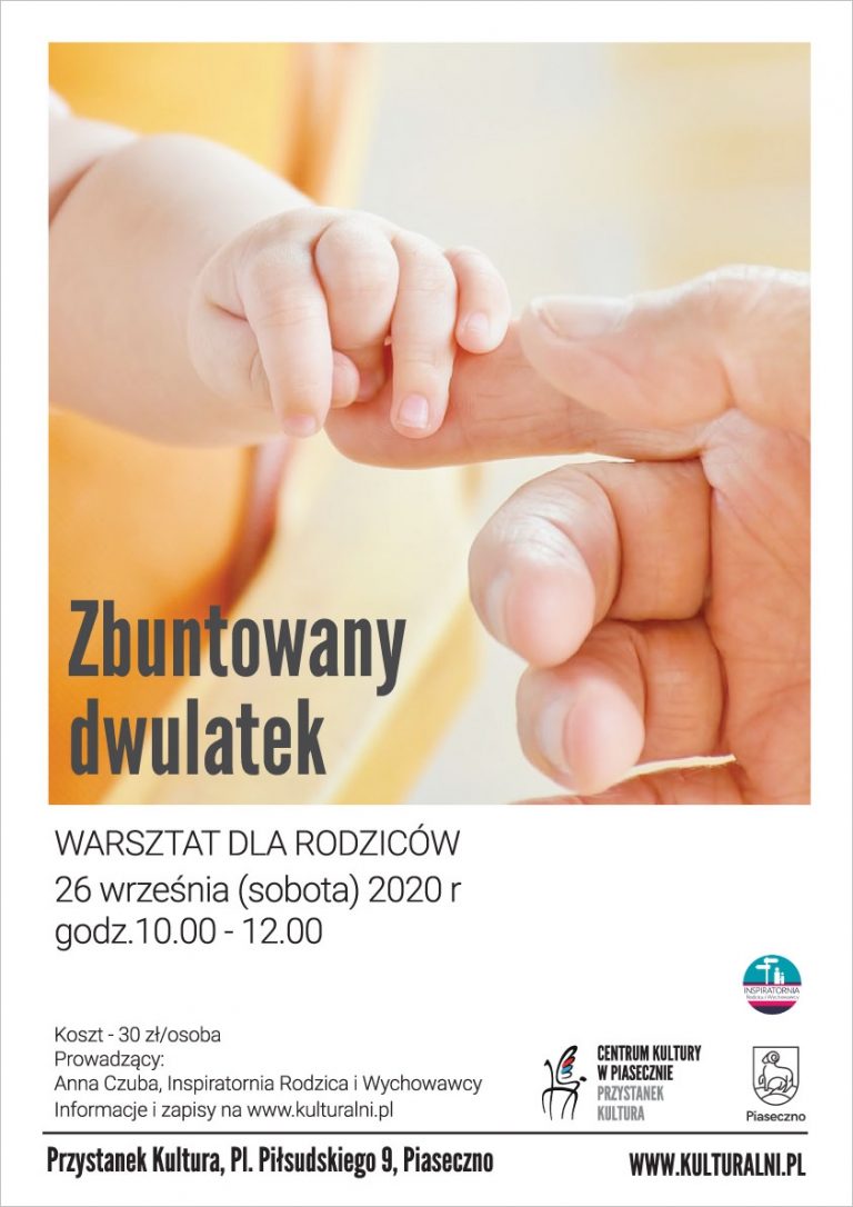 Zbuntowany dwulatek - warsztaty dla rodziców