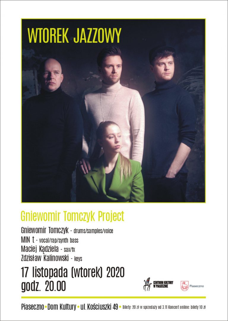 Plakat: Gniewomir Tomczyk Project