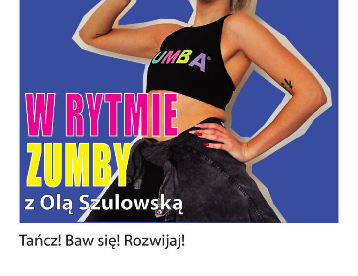  W rytmie Zumby z Olą Szulowską