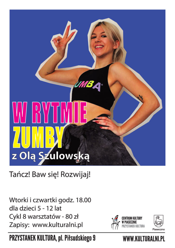 Plakat: W rytmie Zumby z Olą Szulowskąu