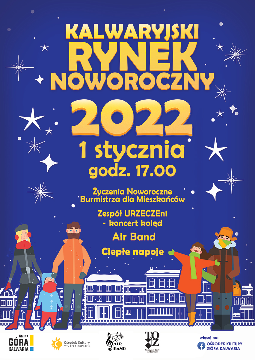 na plakacie graficznym ludzie, napis Kalwaryjski Rynek noworoczny