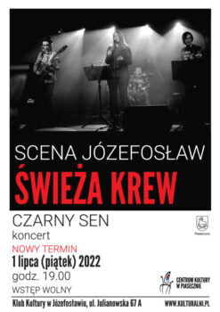 czarno-białe zdjęcie zespołu na scenie, czerwony napis Świeża Krew