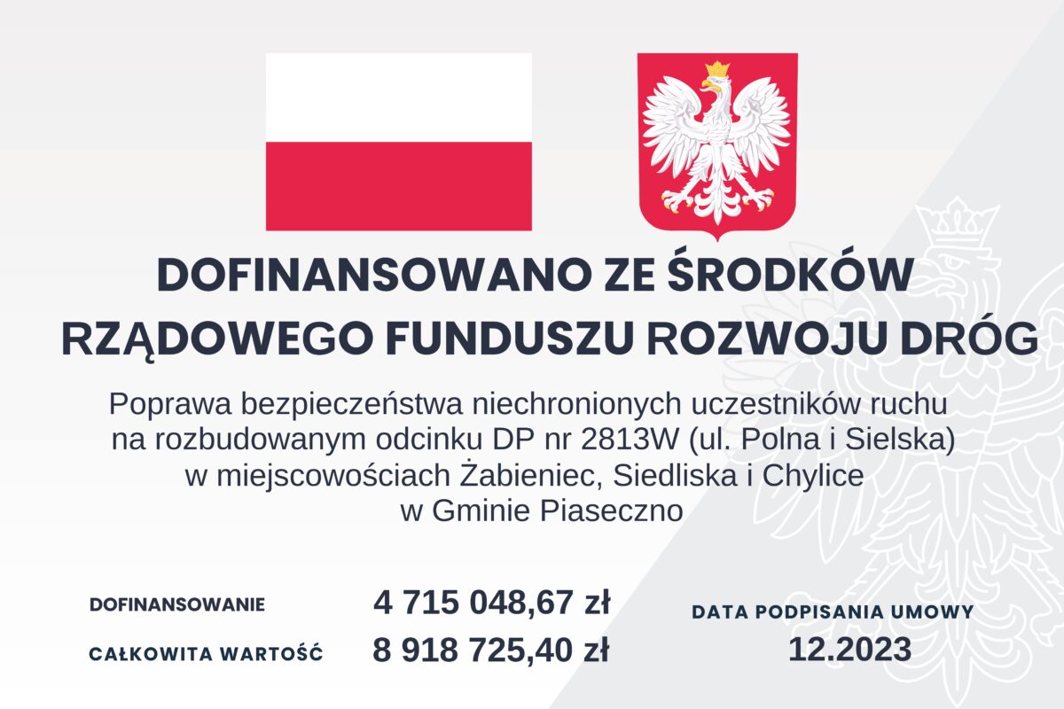 tablica dofinansowano ze środków DP 2813W Siedliska, Żabieniec, Chylice_