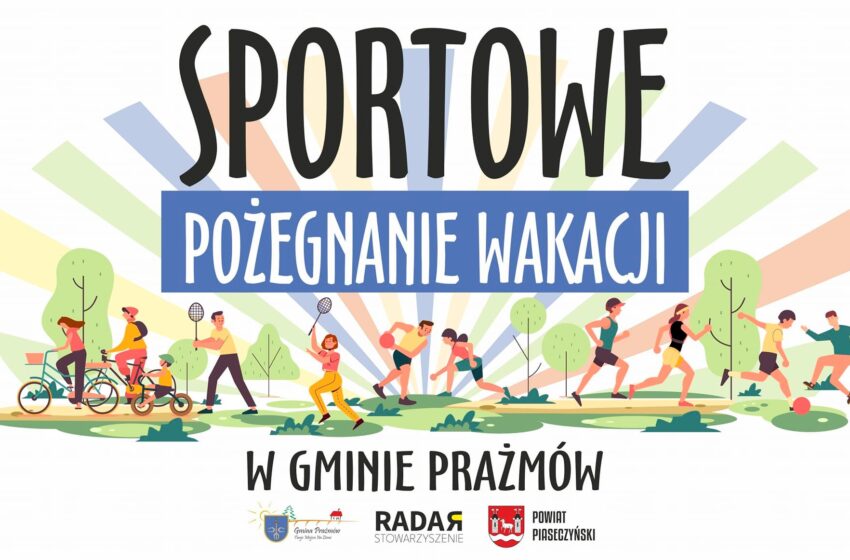  Sportowe Pożegnanie Wakacji w Gminie Prażmów